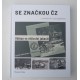 KNIHA - SE ZNAČKOU ČZ NA LETÁCÍCH A PROSPEKTECH - (M. STRAKA)